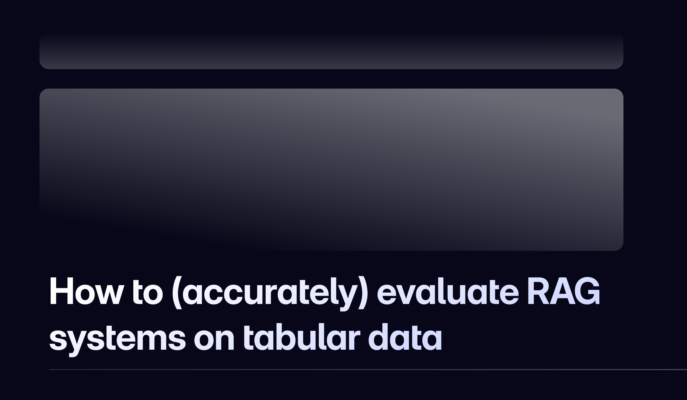 How to (accurately) evaluate RAG systems on tabular data